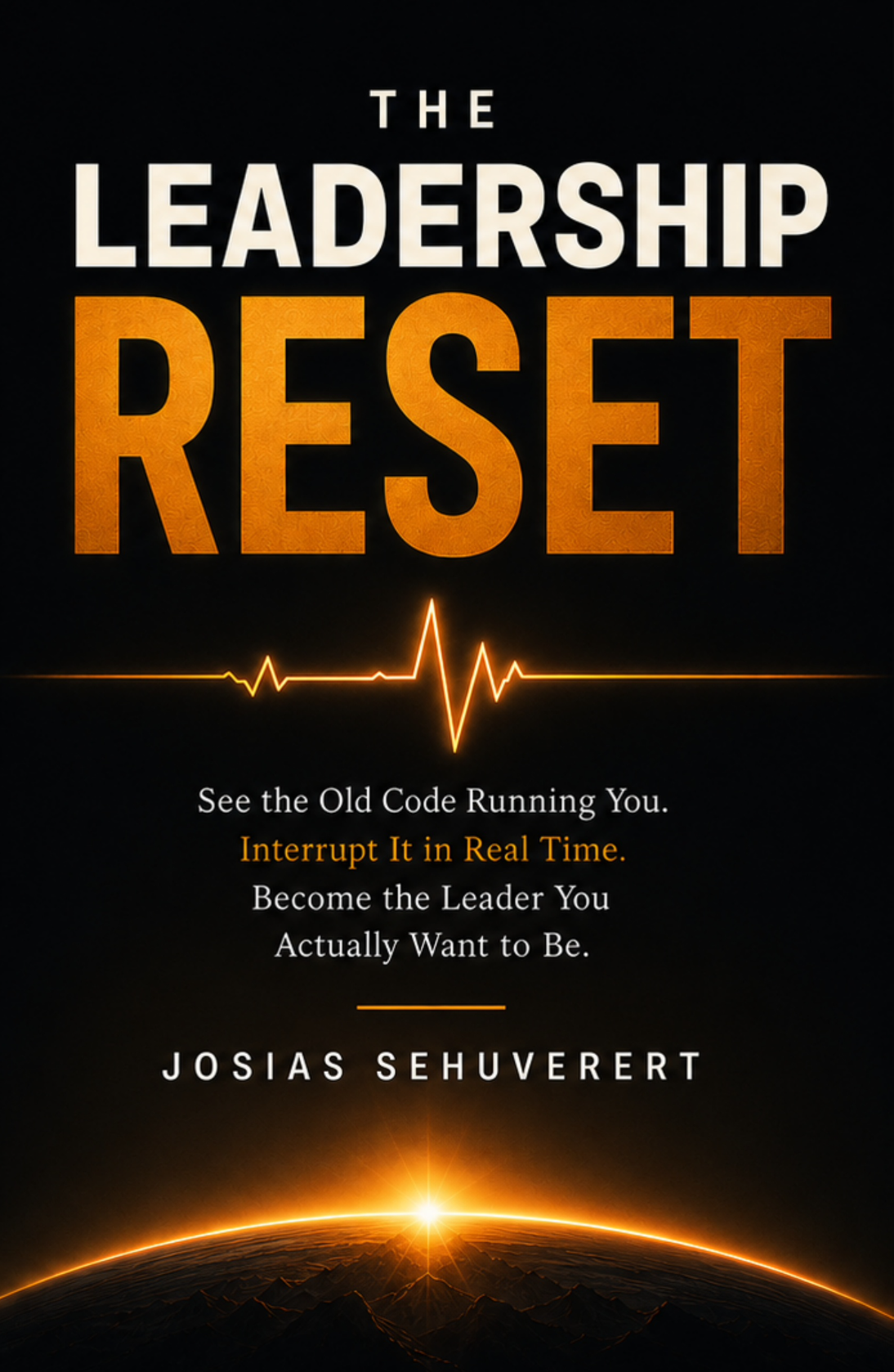 The Leadership Reset, a book by Josias Sehuverert